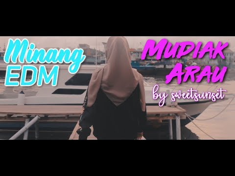 UA ft. Cindy - MUDIAK ARAU (Cover) Minang EDM