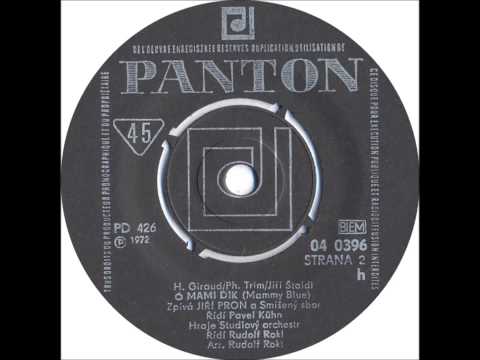 Jiří Pron - Ó mami dík [1972 Vinyl Records 45rpm]