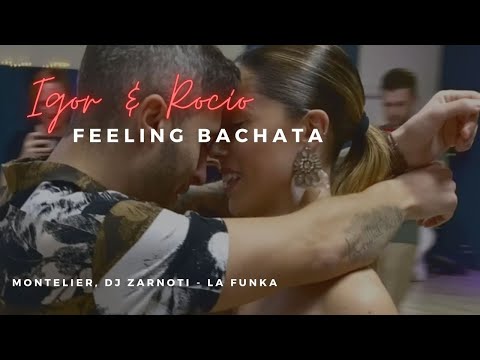 Bachata Montelier, DJ Zarnoti - La funka / Kaunas 2021 / IGOR Y ROCIO