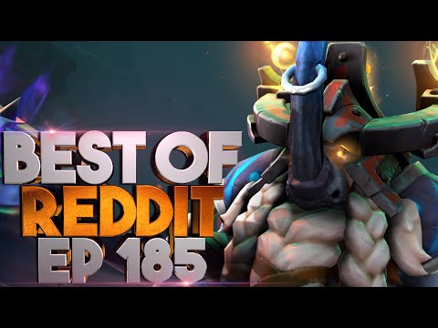 Dota 2 Best Plays of Reddit - Ep. 185