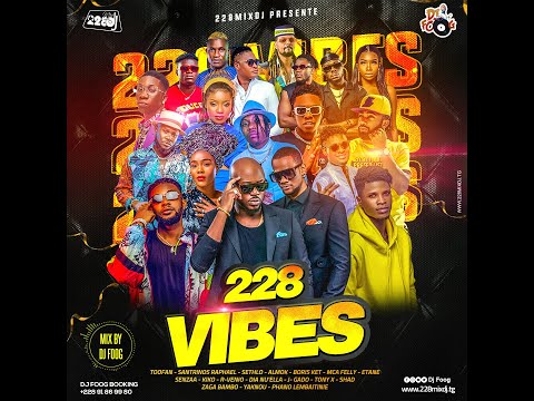 228Vibes by Dj Foog |Mcafelly |Capitaine Marius |Erico$ |Sethlo |Toofan |Phano Lembaitinie