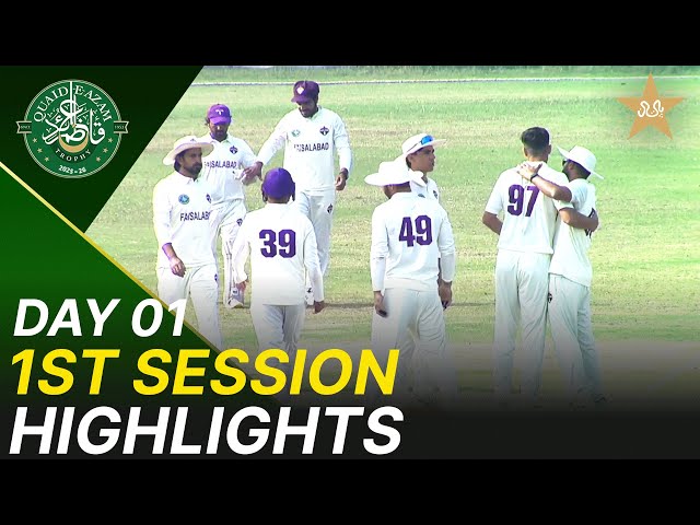 1st Session Highlights | Lahore Whites vs Faisalabad | Day 1 | Quaid-e-Azam Trophy 2025-26 | M2P1K