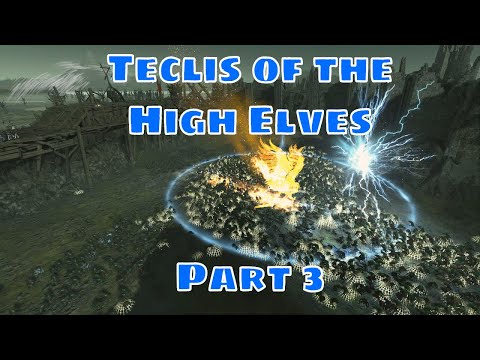 The First Ritual - Total War: Warhammer II Teclis campaign part 3