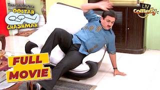 Sofa पर से धड़ाम से गिरा Jetha | Taarak Mehta Ka Ooltah Chashmah | Full Movie