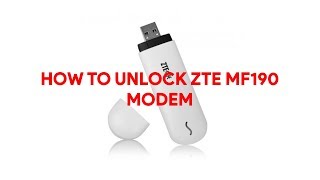 How To Unlock ZTE MF190 Modem - [romshillzz]