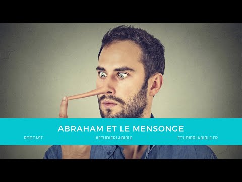 Genèse 12 - Abraham et le mensonge