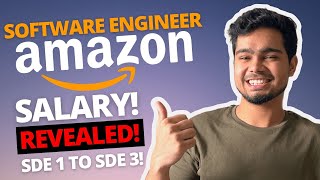 Amazon Software Engineer Salary Revealed! 😱 | 1.5CR+ CTC Breakdown | SDE-1, SDE-2 & SDE3