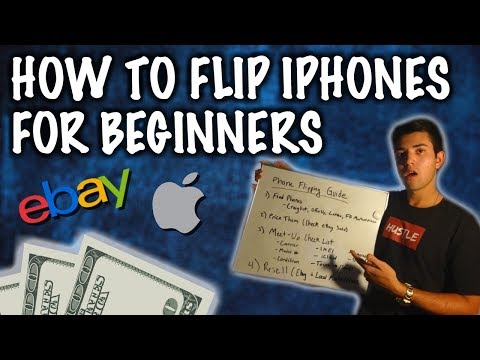 HOW TO FLIP IPHONES FOR BEGINNERS