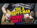 Thomas Rhett - Die a Happy Man. Fingerstyle Guitar Cover