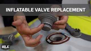 ISLE Inflatable SUP - Valve Replacement