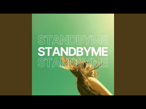 Stand by Me (Radio Mix)