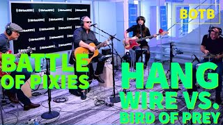 Battle of Pixies: Day 6 - Hang Wire vs. Bird of Prey