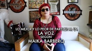 Lo mejor y lo peor de participar en La Voz según Maika Barbero