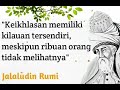 Nasehat Story WA Islami Quotes Hikmah Muhasabah Renungan Maulana Jalaluddin Rumi