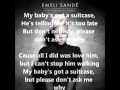 Suitcase Emeli Sandé Lyrics