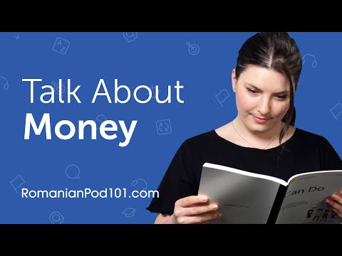 How to Talk about Money in Romanian?