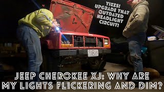 Why Are My Lights Flickering And Dim? (Jeep Cherokee XJ)