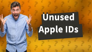 What happens to unused Apple ID?