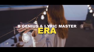 B Genius & Lyric Master - Era