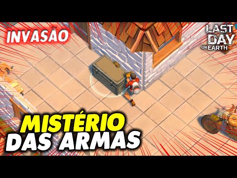 MISTÉRIO DAS ARMAS NA INVASÃO - Last Day On Earth