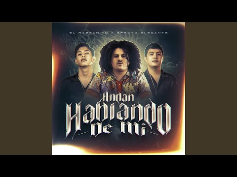 Andan Hablando De Mi