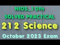 NIOS 10th 212 Science Solved Practical File Science Practical File October 2023 Exam