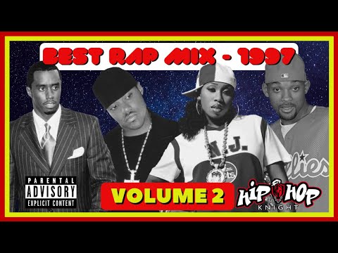 Best Rap Mix - 1997 Volume 2 🔥 Old School Hip Hop / 90's Rap / 80's  Rap / Best Party Hip Hop Mix