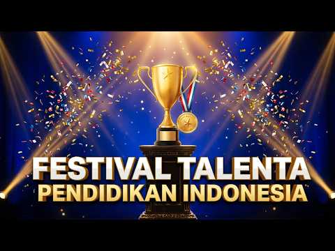 AWARDING | FESTIVAL TALENTA PENDIDIKAN INDONESIA