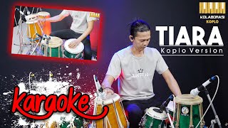 Download lagu TIARA KARAOKE VERSI KOPLO TERBAIK 2022... mp3