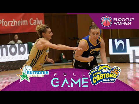Rutronik Stars Keltern v Castors Braine | Full Basketball Game | EuroCup Women 2024-25