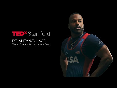 Taking Risks is Actually Not Risky  | Delaney Wallace | TEDxStamford