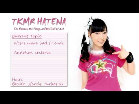 2013-06-30 - TKMR Hatena Episode 15