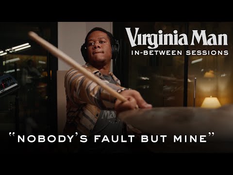 Nobodys Fault But Mine - Virginia Man