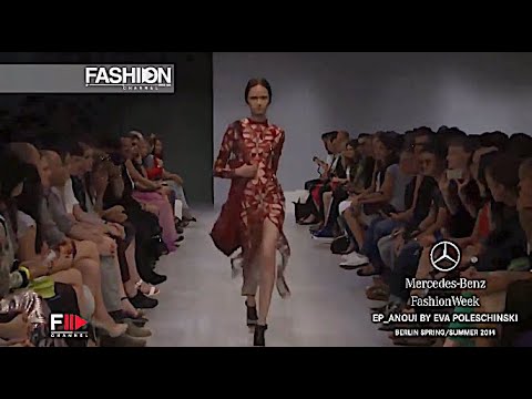 EP ANOUI by EVA POLESCHINSKI Spring 2014 Berlin - Fashion Channel