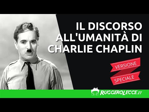 Il Discorso all'Umanità di Charlie Chaplin - Versione Speciale