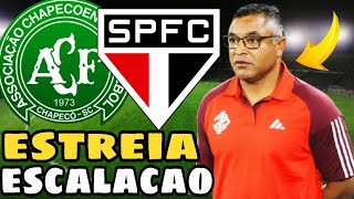 JÁ ESTRÉIA SURPREENDENDO NA ESCALAÇÃO DO SÃO PAULO X CHAPECOENSE