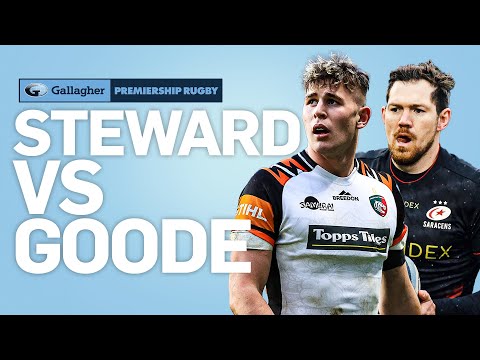 Steward v Goode | Battle of the 15s! | Leicester v Saracens - Gallagher Premiership Final 2021/22