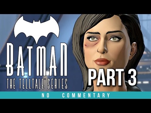 BATMAN: Telltale Series Walkthrough Part 3 (No Commentary) EPISODE 1