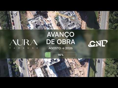 Acompanhamento de Obra - Aura Tamboré - 2026