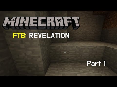 Minecraft : FTB Revelation Let's Play | Part 1