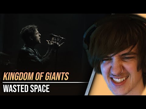 It's cool, but.. | Kingdom Of Giants - Wasted Space Reaction