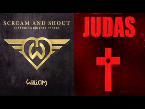 Will.I.am ft Britney Spears vs Lady Gaga - Scream & Shout / Judas Mashup