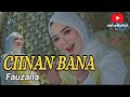 CIINAN BANA Fauzana Trending