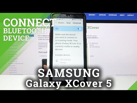 How to Pair Bluetooth Device with SAMSUNG Galaxy XCover 5 – Bluetooth Connection