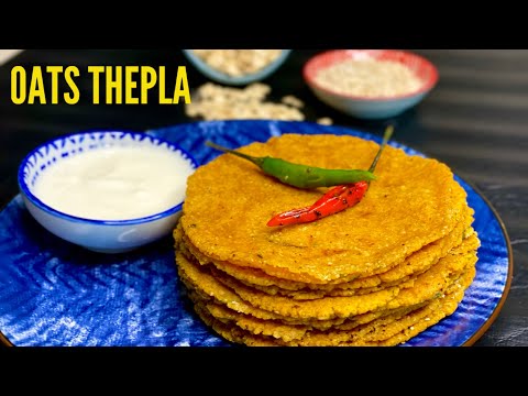 Thepla Recipe | Thepla | Oats Thepla Recipe | How to make quick and easy Gujarati Thepla Recipe