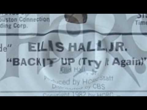 MC - Ellis Hall Jr - Back it up