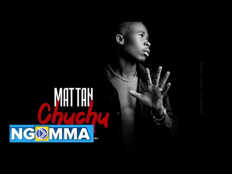 Mattan - Chuchu (Official Visualiser)