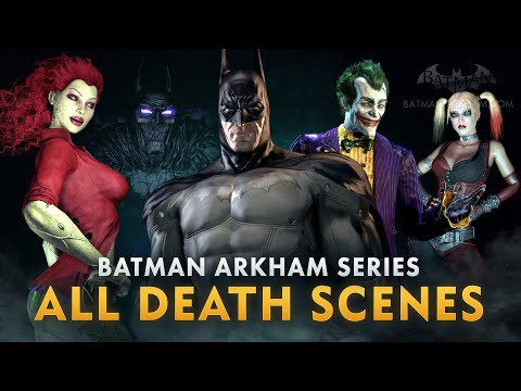 Batman Arkham Series – Every Game Over Death Scene (4K 60fps)