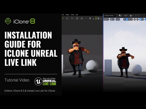Installation Guide for iClone Unreal Live Link | iClone 8 Tutorial