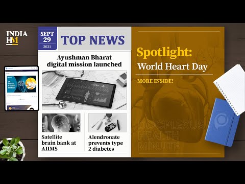 Ayushman Bharat Digital Mission Launched, and More
